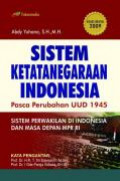 Sistem Ketatanegaraan Indonesia