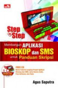 Step by Step Membangun Aplikasi Bioskop dan SMS untuk Panduan Skripsi