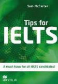 Tips for IELTS A must have for all IELTS candidates