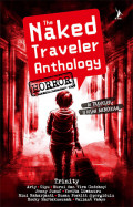 The Naked Traveler Anthology Horror