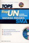 TOPS : Siap UN Ujian Nasional Bahasa Inggris SMA