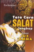 Tata Cara Salat Lengkap Berikut Juz 'Amma