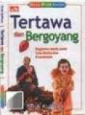 Tertawa dan Bergoyang