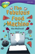 The Fabulous Food Machine