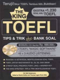 The King TOEFL : Tips & Trik Plus Bank Soal