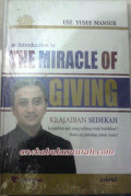 The Miracle of Giving : Keajaiban Sedekah