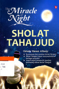 The Miracle of Night : Sholat Tahajud