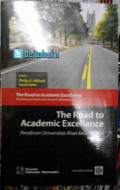 The Road to Academic Excellence : Pendirian Universitas Riset Kelas Dunia