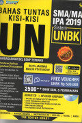 Bahas Tuntas Kisi-kisi UN SMA/MA IPA 2019