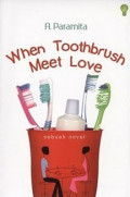 When Toothbrush Meet Love