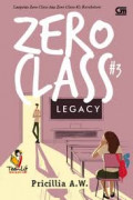 ZERO CLASS LEGACY #3