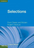 Selections  from Classic and Modern English Literature (with Key)