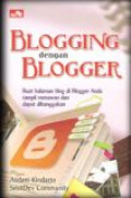 Blogging dengan Blogger