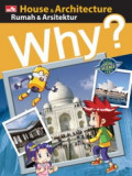 Why? House & Architecture : Rumah & Arsitektur
