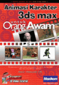Animasi Karakter 3ds max untuk Orang Awam