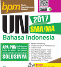 bpm UN SMA/MA 2017 BAHASA INDONESIA