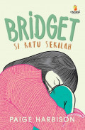 Bridget si Ratu Sekolah