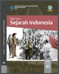Buku Guru : Sejarah Indonesia Kelas XI SMA/MA K13 2017