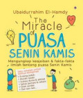 The Miracle of Puasa Senin Kamis
