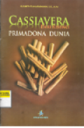 CASSIAVERA DARI KERINCI PRIMADONA DUNIA