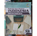 Bahasa dan Sastra Indonesia SMA/MA Kelas XII Kurikulum 2013