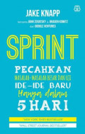 Sprint : Pecahkan masalah besar dan uji ide baru hanya dalam 5 hari