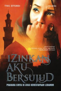 Izinkan Aku Bersujud : Prahara Cinta di Atas Kenestapaan Lebanon