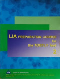 LIA Preparation Course for The TOEFL Test 2 : Student Book