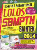 Gapai Mimpimu Lolos SBMPTN SAINTEK 2014