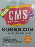 Bank Soal CMS Sosiologi SMA/MA Kelas X, XI, XII