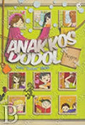 Anak Kos Dodol: Begins