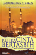 ketika cinta bertasbih ( buku 1 dwilogi pembangunan cinta)