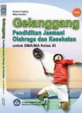Gelanggang : Pendidikan Jasmani Olahraga dan Kesehatan