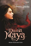 Dunia Maya : Misteri Dunia dan Cinta