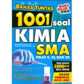 Bahas Tuntas 1001 Soal Kimia SMA Kelas X,XI dan XII