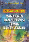 Dasar-Dasar Manajemen Dan Supervisi Taman Kanak-Kanak