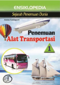 ENSIKLOPEDIA Sejarah Penemuan Dunia Penemuan Alat Transportasi