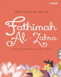 Fatimah Al-Zahra : Pemimpin perempuan Ahli Surga