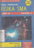 FISIKA SMA JILID 3A