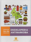 Ge-Ke : Ensiklopedia Antinarkoba