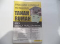 Panduan Lengkap Mengurus Tanah Rumah Serta Segala Perizinannya