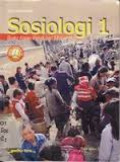 Sosiologi 1 : Suatu Kajian Kehidupan Masyarakat