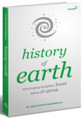 History of Earth : Menyingkap keajaiban bumi dalam al-qur'an