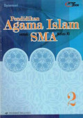 Pendidikan Agama Islam Jilid 2 untuk SMA Kelas XI