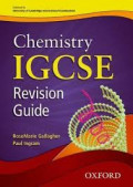 Chemistry IGCSE : Revision Guide