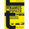 Kamus Populer Transportasi Dan Logistik