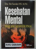 Kesehatan Mental Dalam Kehidupan