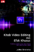 Kitab Video Editing dan Efek Khusus