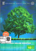 Bertumbuh Dalam Kristus Kelas 10