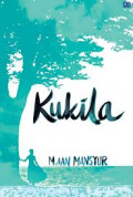 Kukila : Kumpulan Cerita